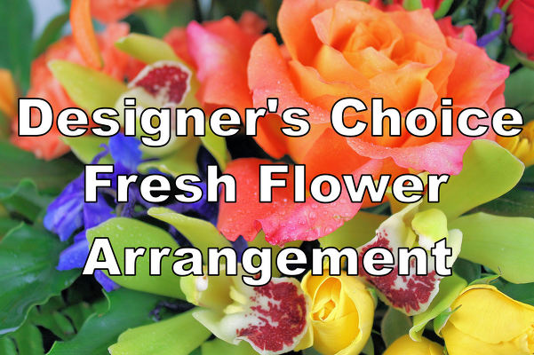 Designer's Choice Fresh Flower Arrangement